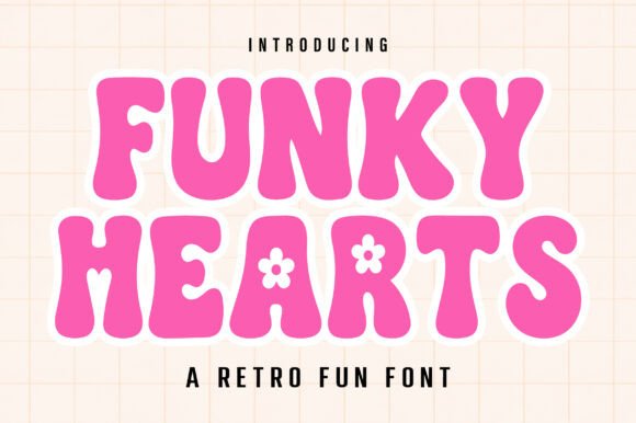 Funky Hearts: A Retro Font with a Modern Groove