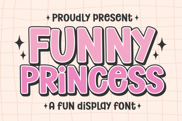Funny Princess: A Display Font with Quirky Charm