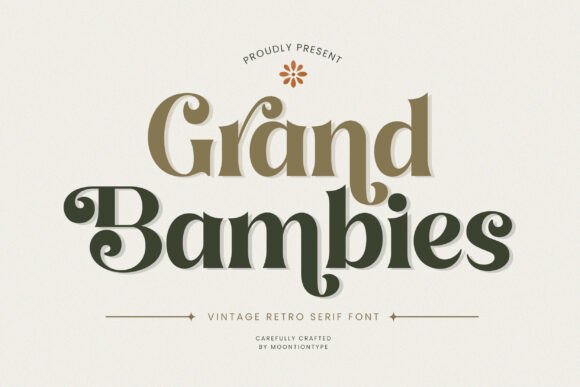 Grand Bambies: A Bold Retro Serif for Timeless Branding