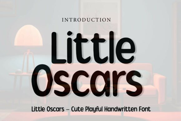 Little Oscars: The Friendly Font for Playful Brands